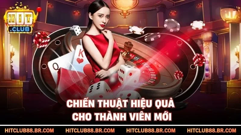 Chiến thuật hiệu quả cho thành viên mới