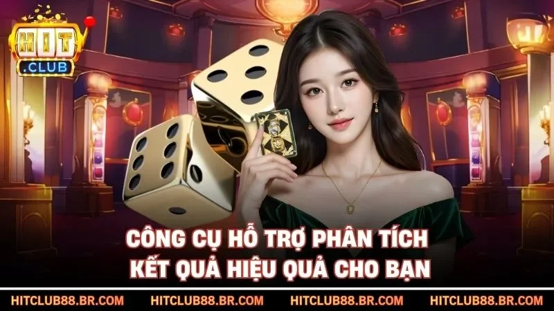 Công cụ hỗ trợ phân tích kết quả hiệu quả cho bạn