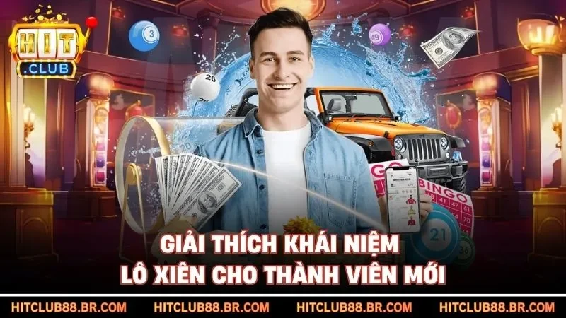 Giải thích khái niệm lô xiên cho thành viên mới