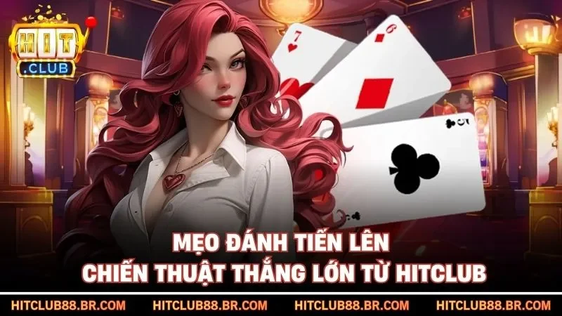 Mẹo Đánh Tiến Lên