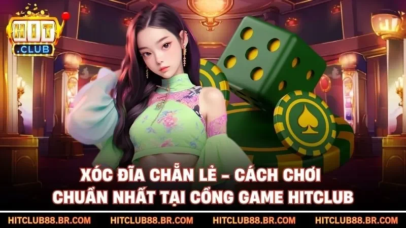 Xóc Đĩa Chẵn Lẻ